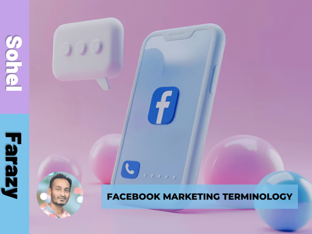 Understanding Facebook Marketing Terminology