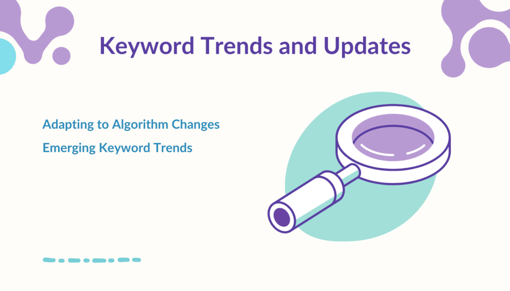 Keyword Trends and Updates