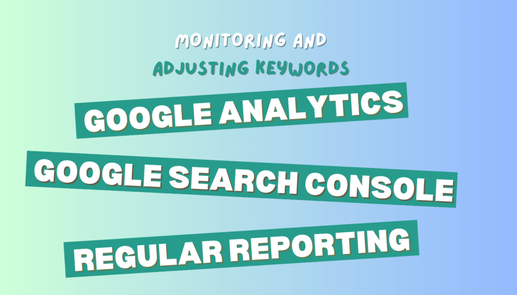 Monitoring and Adjusting Keywords